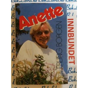 Erling Borgen - Anette