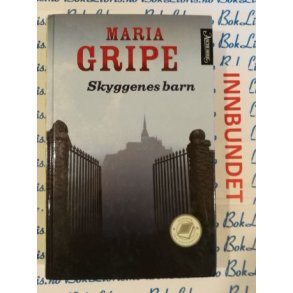 Maria Gripe - Skyggenes barn