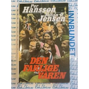 Per Hansson - Johan O Jensen - Den farlige vren