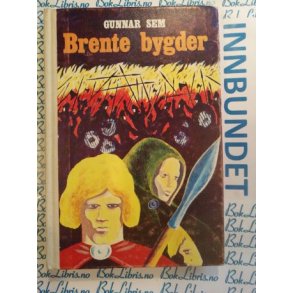 Gunnar Sem - Brente bygder