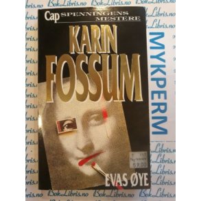 Karin Fossum - Evas ye
