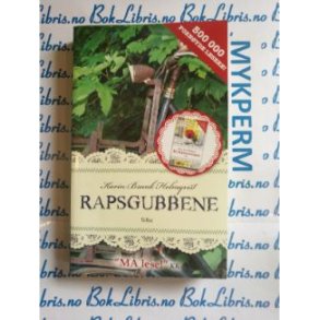 Karin Brunk Holmqvist - Rapsgubbene (Heftet)