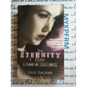 Julie Kagawa - The eternity cure