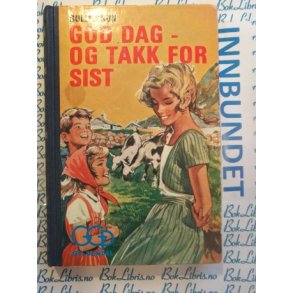 Gulle Brun - God dag - og takk for sist