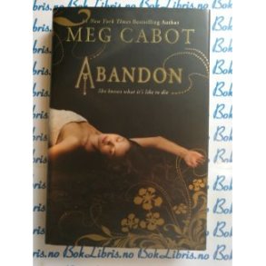 Meg Cabot - Abandon