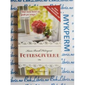 Karin Brunk Holmqvist - Potensgiverne