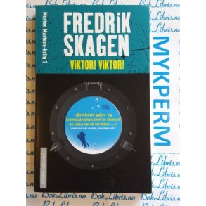 Fredrik Skagen - Viktor! Viktor!