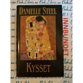 Danielle Steel - Kysset (Innbundet)