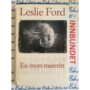 Leslie Ford - En mors mareritt