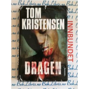 Tom Kristensen - Dragen - Innbundet