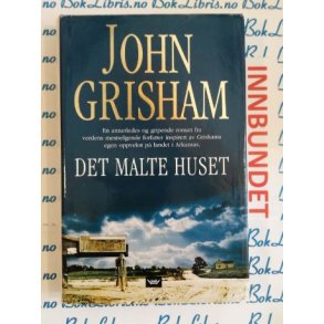 John Grisham - Det malte huset