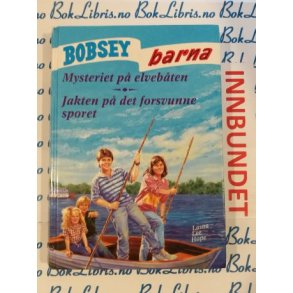 Laura Lee Hope - Bobseybarna Mysteriet p elvebten og jakten p det forsvunne sporet 83