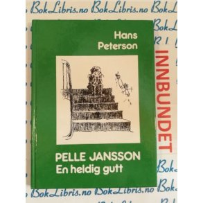 Hans Peterson - Pelle Jansson En heldig gutt