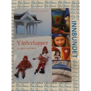 Grete Gulliksen Moe - Vinterlapper og annen vintermoro