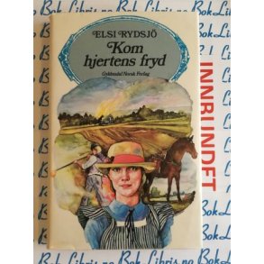 Elsi Rudsj - Kom hjertens fryd