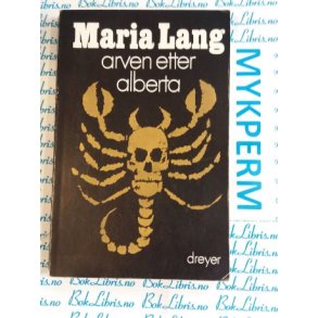 Maria Lang - Arven etter Alberta (Heftet)