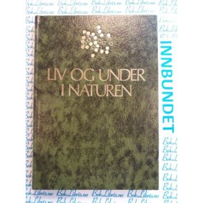 Liv og under i naturen