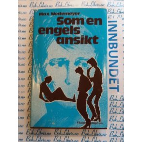 Max Wedemeyer - Som en engels ansikt
