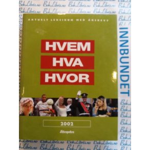 Hvem Hva Hvor 2002