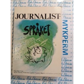 Finn-Erik Vinje - Journalistsprket