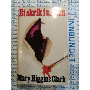 Mary Higgins Clark - Et skrik i natten