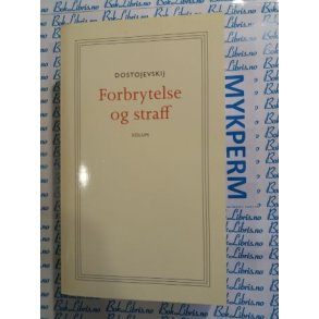 Fjodor Dostojevskij - Forbrytelse og straff