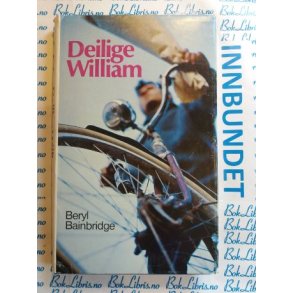 Beryl Bainbridge - Deilige William