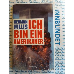 Herman Willis - ICH BIN EIN Amerikaner (p norsk)