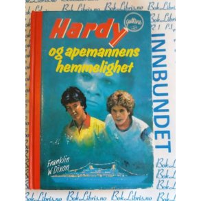Franklin W. Dixon - Hardy-guttene og apemannens hemmelighet Nr. 74