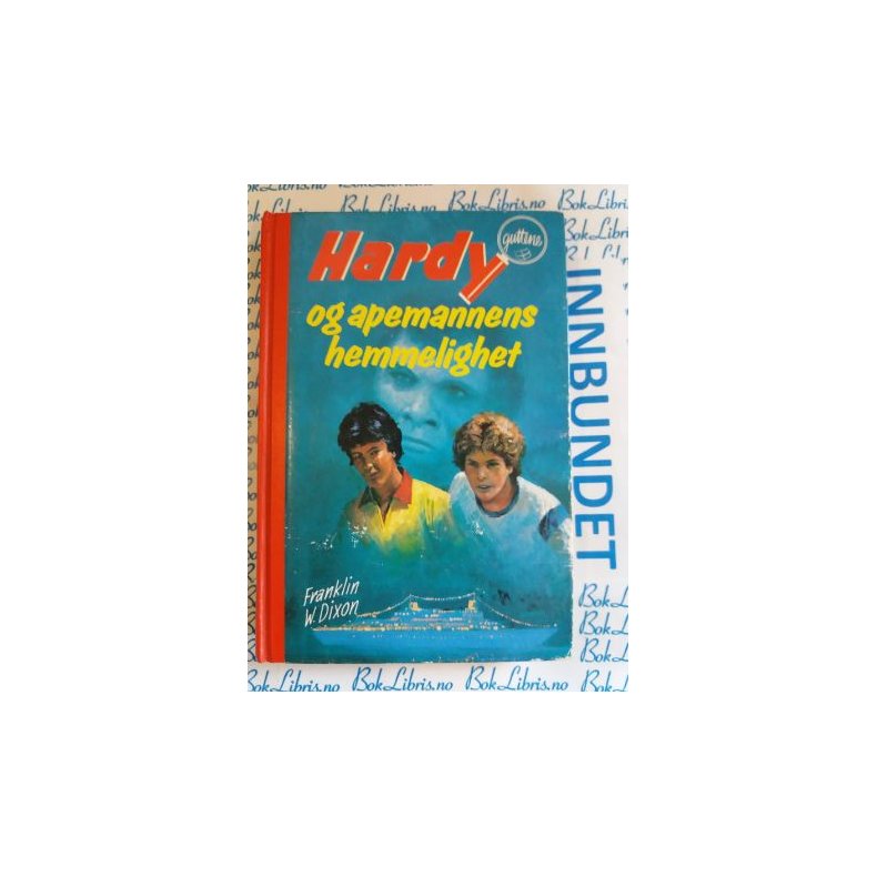 Franklin W. Dixon - Hardy-guttene og apemannens hemmelighet Nr. 74