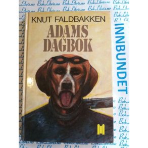 Knut Faldbakken - Adams dagbok