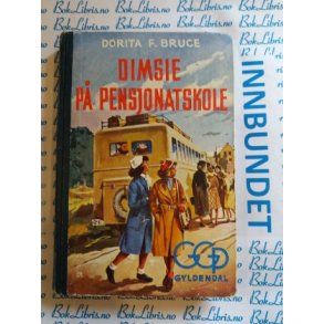 Dorita F. Bruce - Dimsie p pensjonatskole
