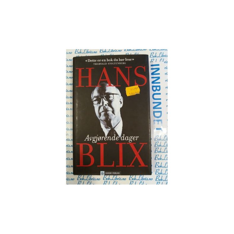 Hans Blix - Avgjrende dager