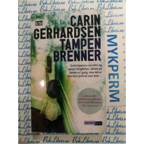 Carin Gerhardsen - Tampen brenner