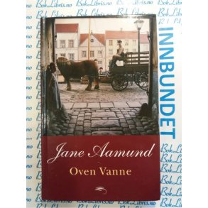 Jane Aamund - Oven Vanne