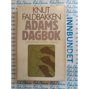Knut Faldbakken - Adams dagbok