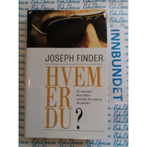 Joseph Finder - Hvem er du?