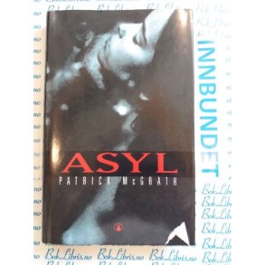 Patrick McGrath - ASYL