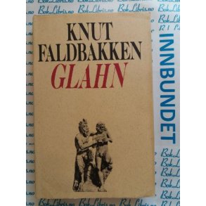 Knut Faldbakken - Glahn