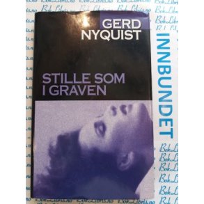 Gerd Nyquist - Stille som i graven