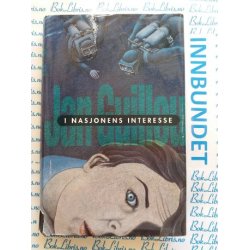 Jan Guillou - I nasjonens interesse