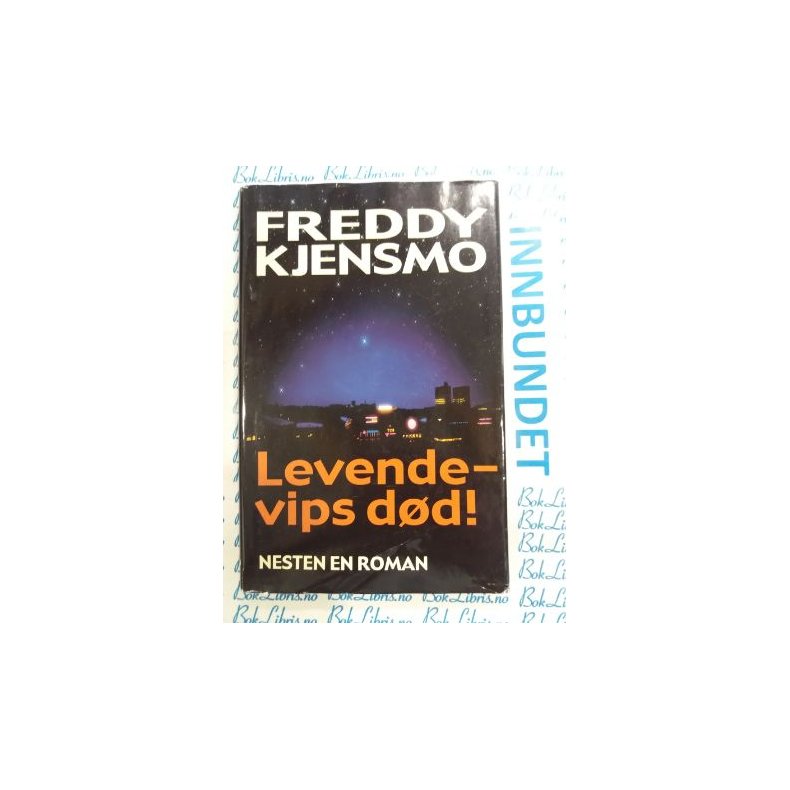 Freddy Kjensmo - Levende - vips dd!