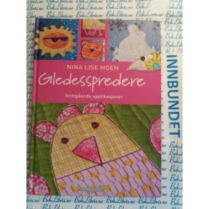 Nina Lise Moen - Gledesspredere