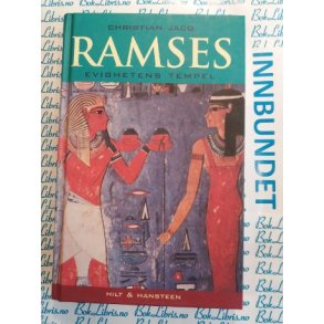 Christian Jacq - Ramses Evighetens tempel