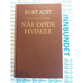 Kurt Aust - Nr dde hvisker