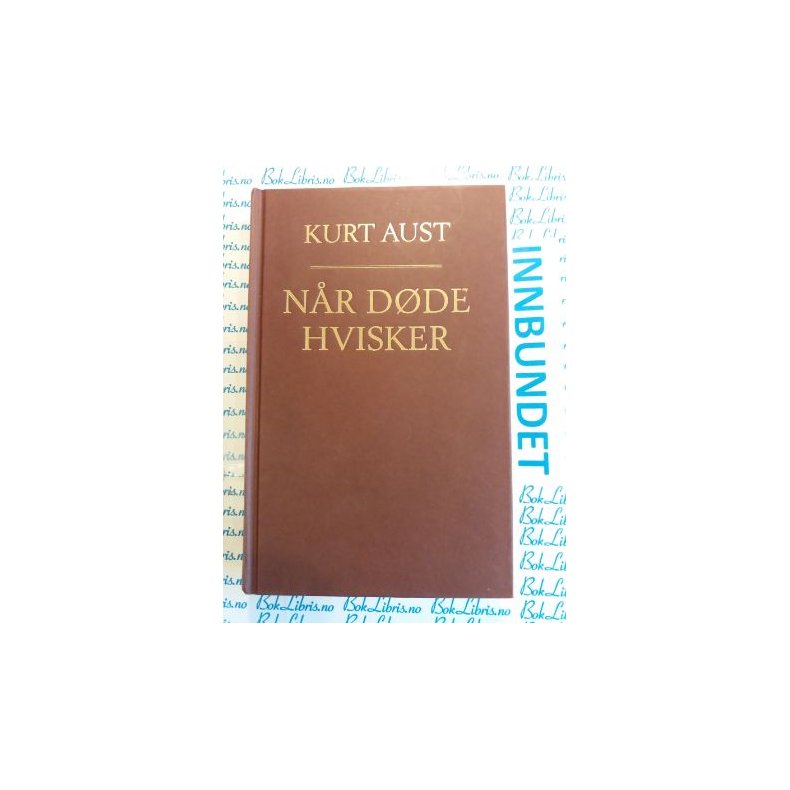 Kurt Aust - Nr dde hvisker