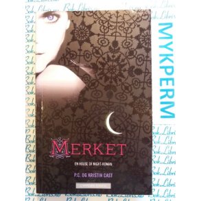 P. C. og Kristin Cast - MERKET