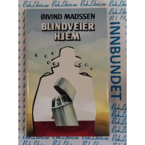 ivind Madssen - Blindveier hjem