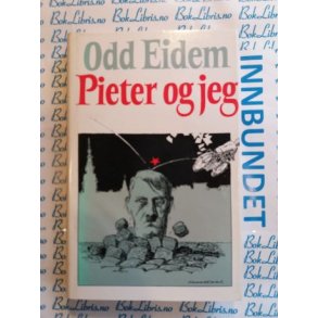 Odd Eidem - Pieter og jeg