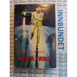 Wictor Channing - Keiser i voks